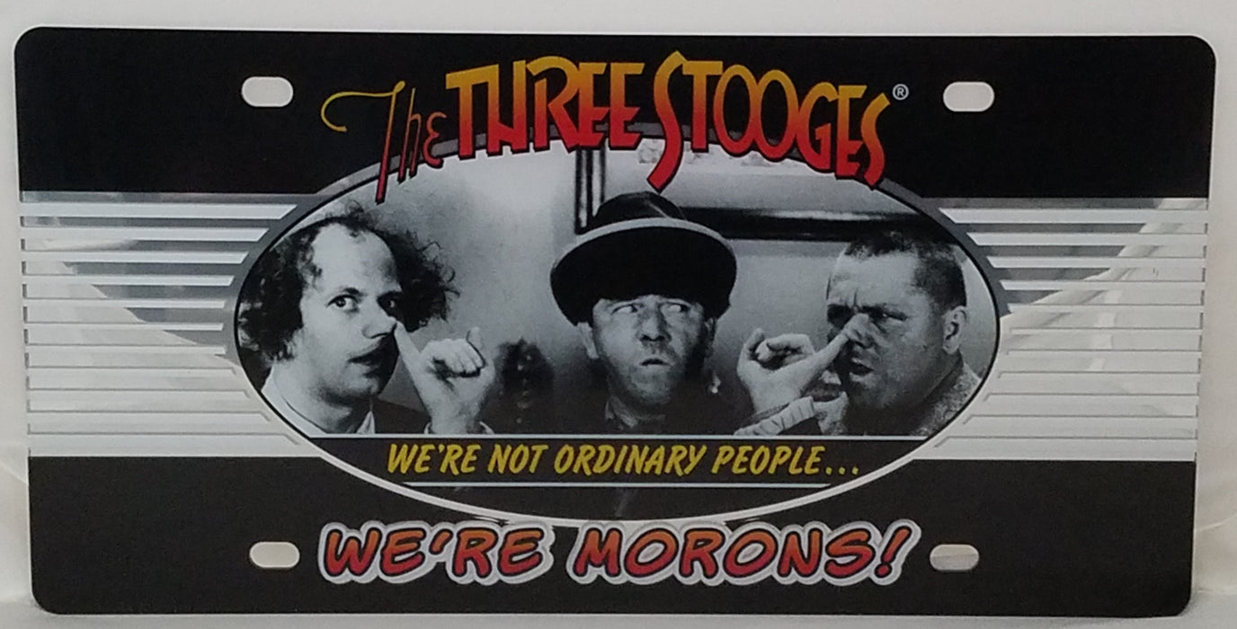 Three Stooges License Plate: "We're Morons" - Ready To Ship