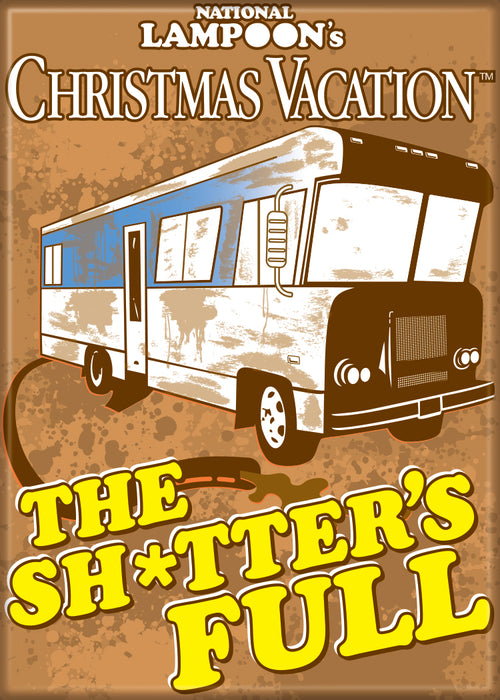 Christmas Vacation The Sh*tter's Full 2.5" x 3.5" Magnet for Refrigerators