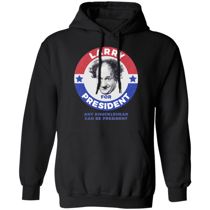 Three Stooges Larry For President Pullover Hoodie