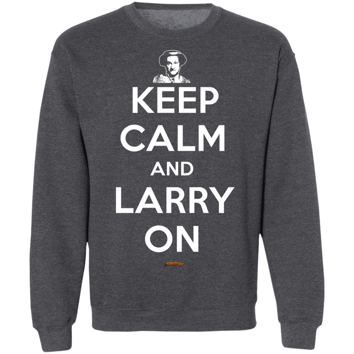 Three Stooges Keep Calm And Larry On Crewneck Sweatshirt