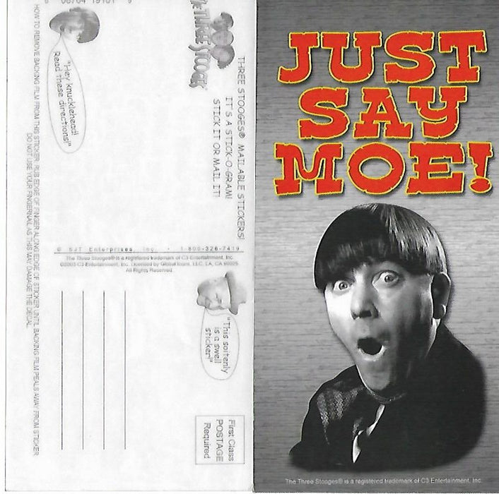 Three Stooges Stick-O-Gram Mailable Sticker Just Say Moe