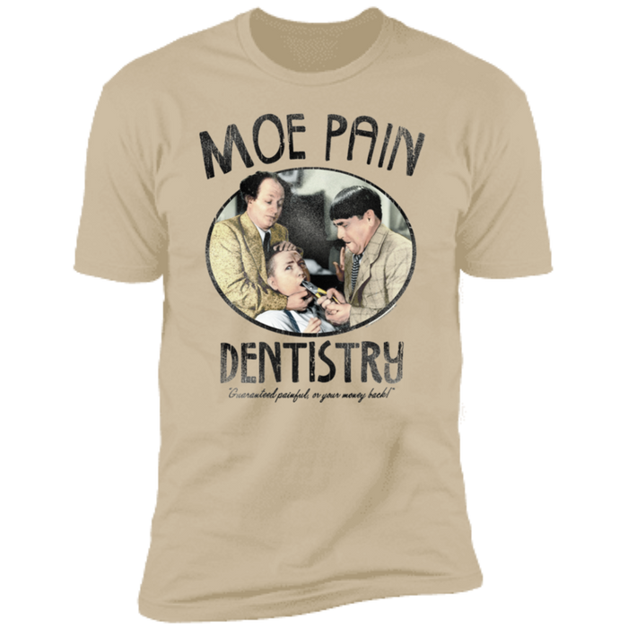 Three Stooges Moe Pain Dentistry Premium Short Sleeve T-Shirt