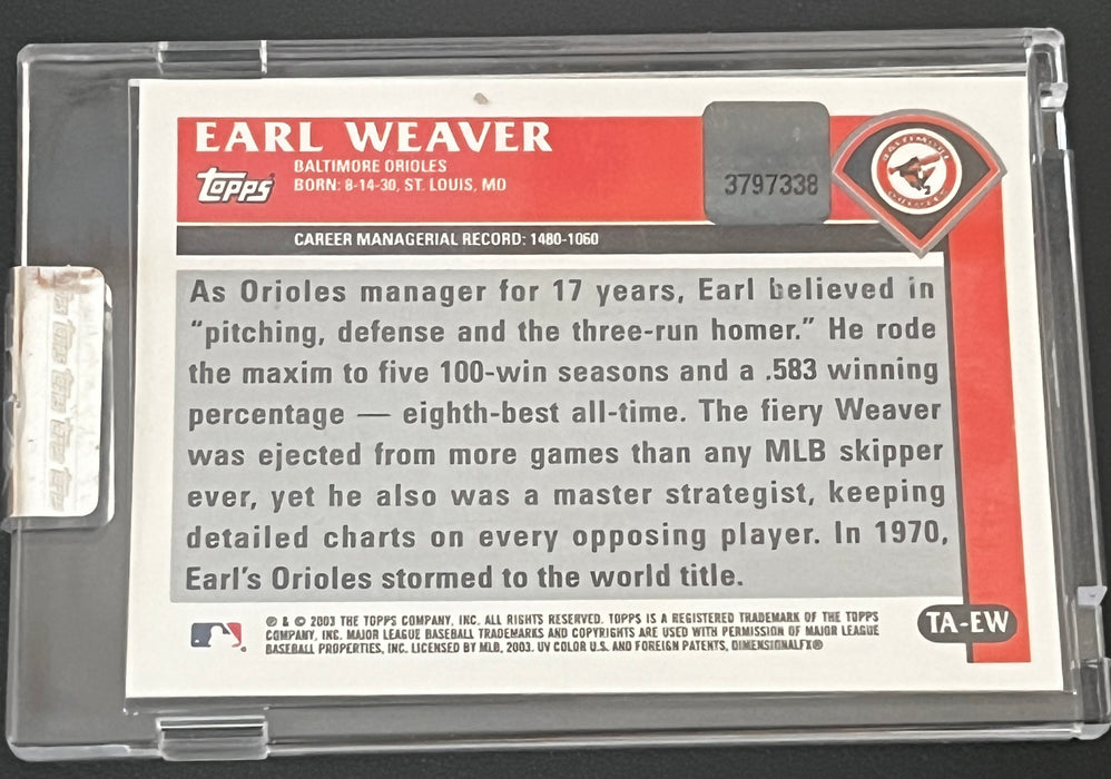 2003 Topps Retired Signature Edition Autographed Earl Weaver #TA-EW HOF