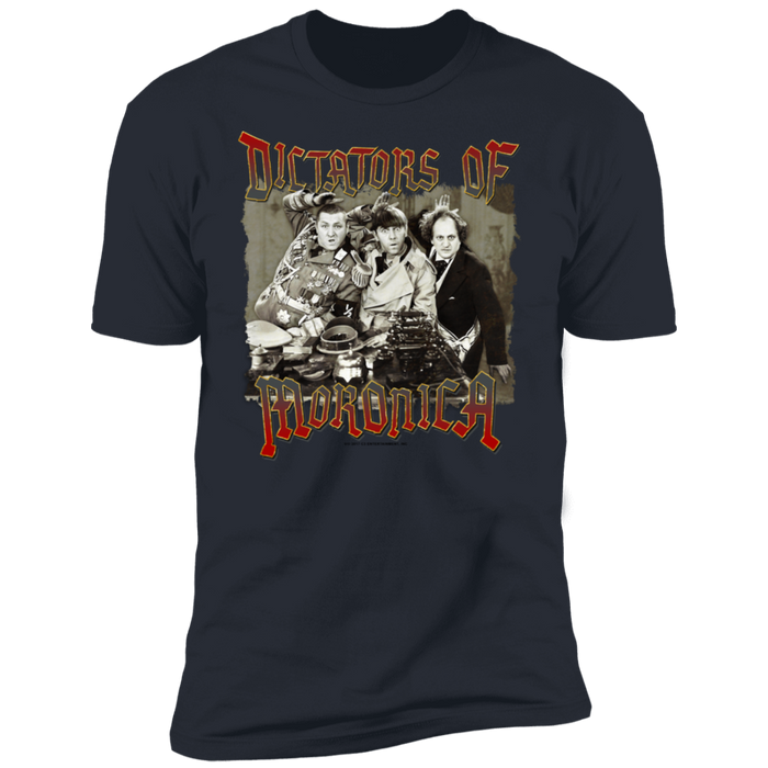 Three Stooges Dictators Of Moronica Premium Short Sleeve T-Shirt