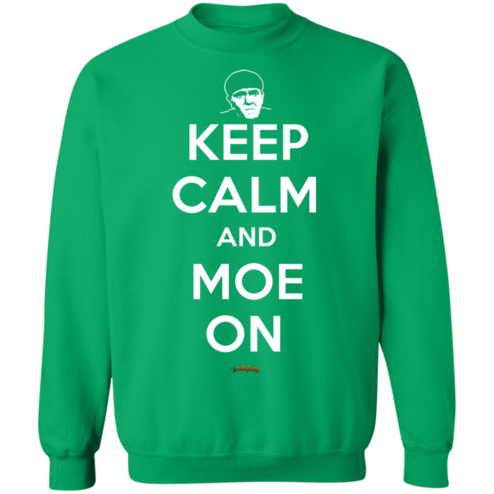 Three Stooges Keep Calm And Moe On Crewneck Sweatshirt