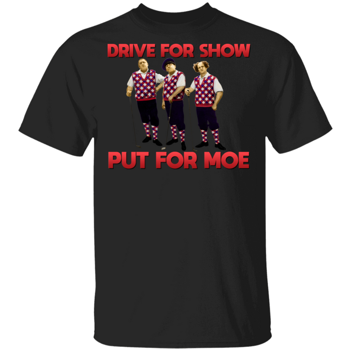 Three Stooges Putt For Moe Golf T-Shirt
