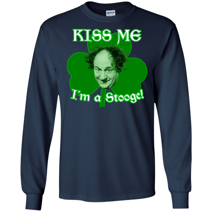 Three Stooges Kiss Me I'm A Stooge Long Sleeve T-Shirt