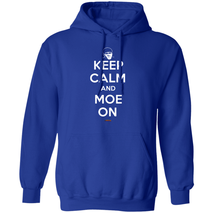Three Stooges Keep Calm And Moe On Pullover Hoodie Sweatshirt