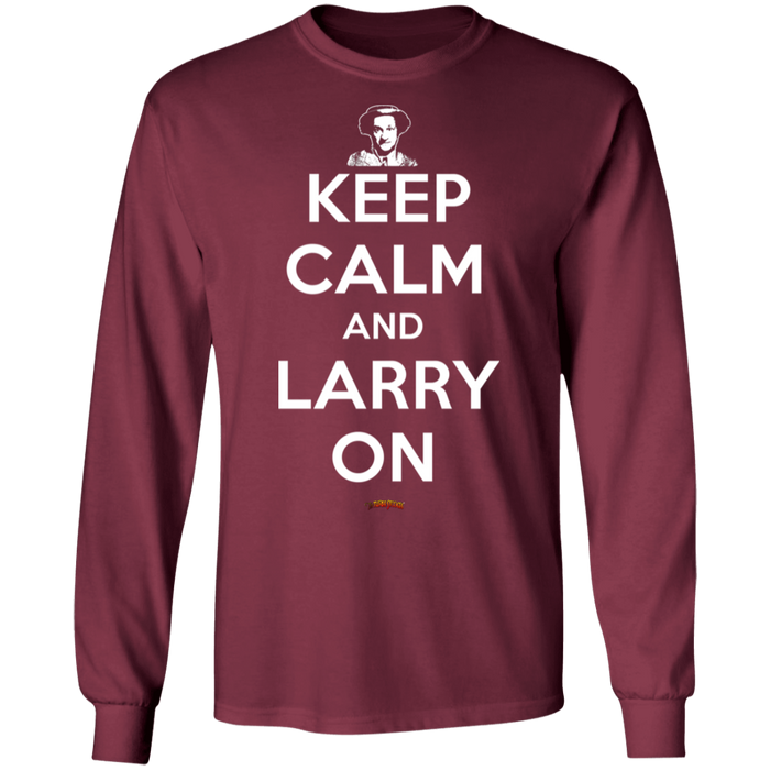 Three Stooges Keep Calm And Larry On Long Sleeve T-Shirt