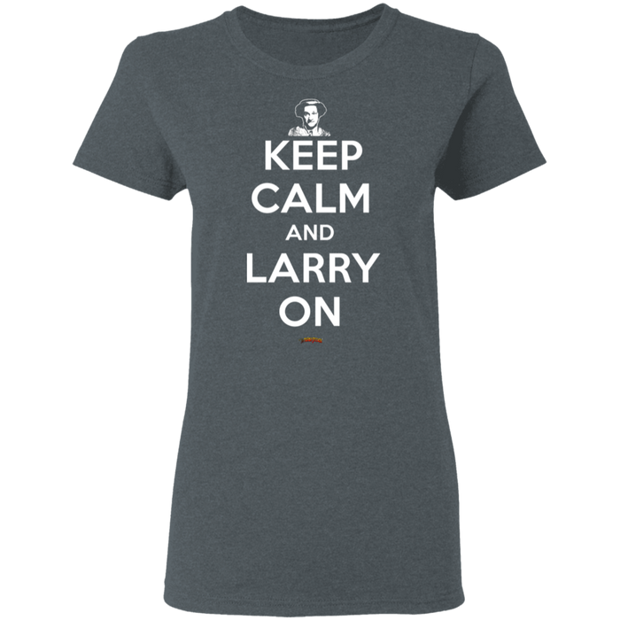 Three Stooges Keep Calm And Larry On Ladies' T-Shirt