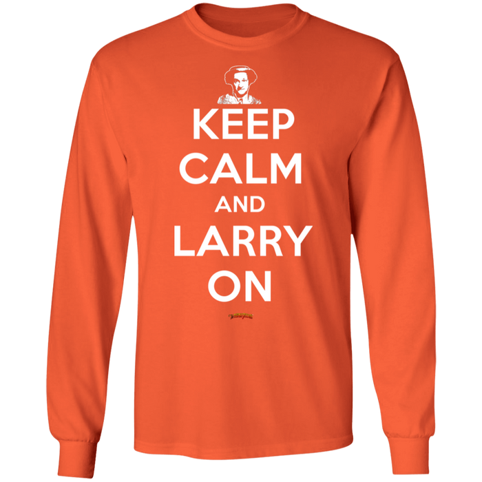 Three Stooges Keep Calm And Larry On Long Sleeve T-Shirt