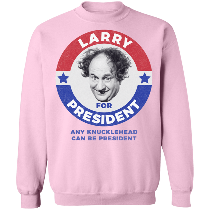 Three Stooges Larry For President Sweatshirt