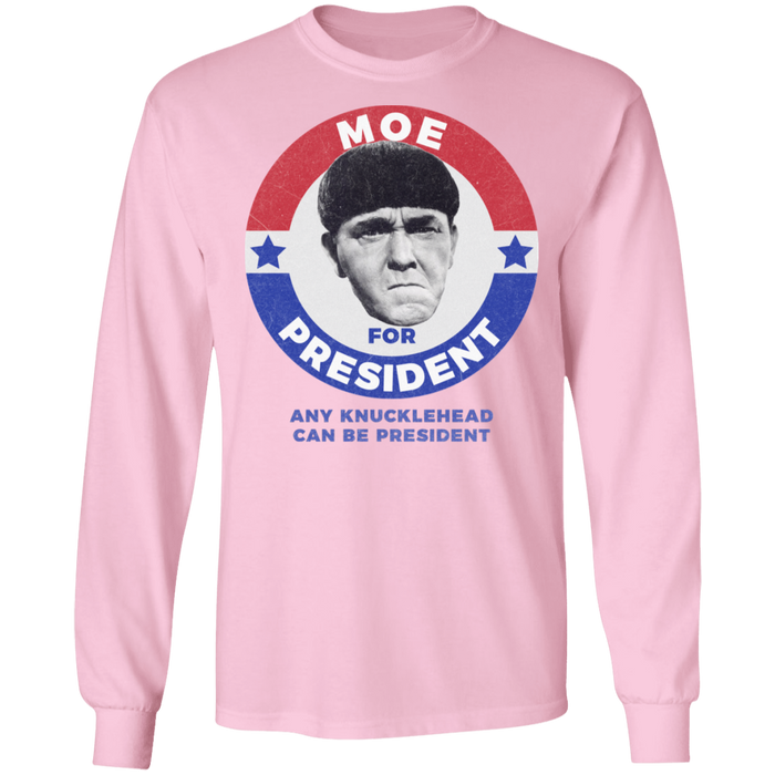 Three Stooges Moe For President Long Sleeve Shirt