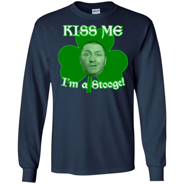 Three Stooges Kiss Me I'm A Stooge Long Sleeve T-Shirt