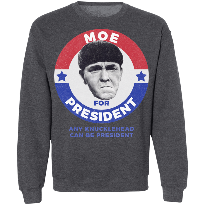 Three Stooges Moe For President Sweatshirt