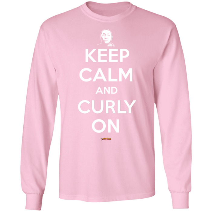 Three Stooges Keep Calm And Curly On Long Sleeve T-Shirt