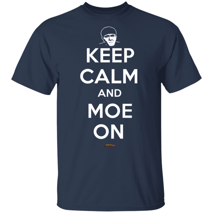 Three Stooges Keep Calm And Moe On T-Shirt