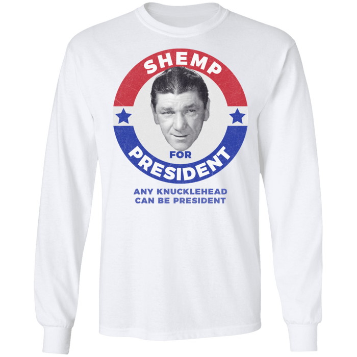 Three Stooges Shemp For President Long Sleeve Shirt