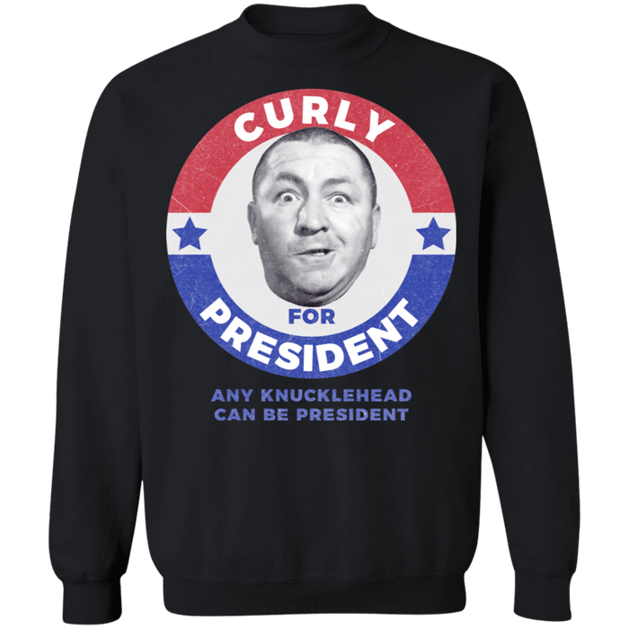 Three Stooges Curly For President Sweatshirt