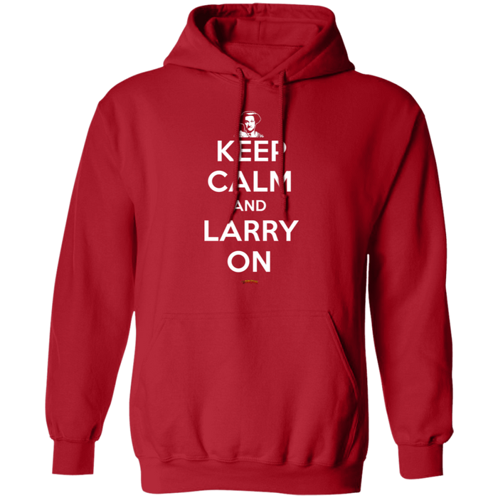 Three Stooges Keep Calm And Larry On Pullover Hoodie Sweatshirt
