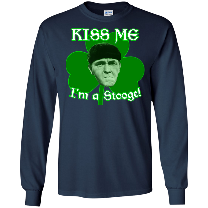 Three Stooges Kiss Me I'm A Stooge Long Sleeve T-Shirt