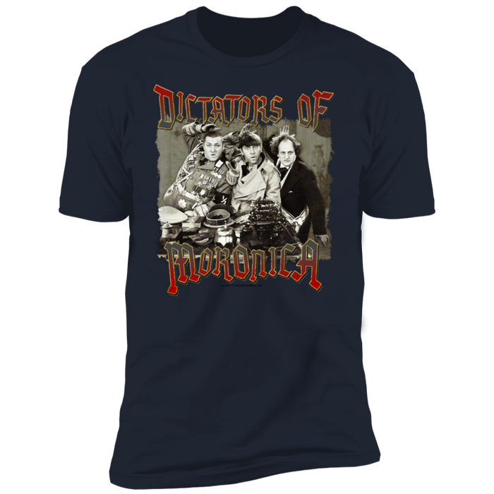 Three Stooges Dictators Of Moronica Premium Short Sleeve T-Shirt