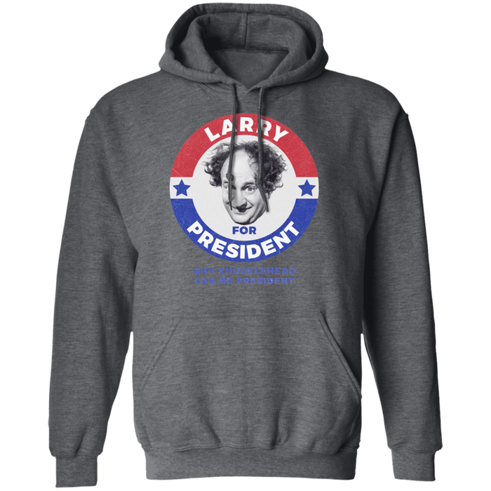 Three Stooges Larry For President Pullover Hoodie