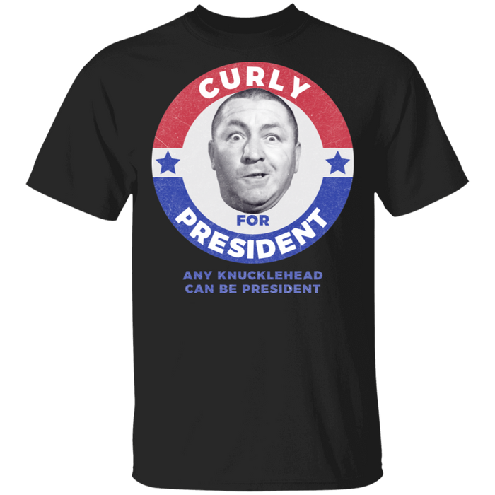 Three Stooges Curly For President T-Shirt