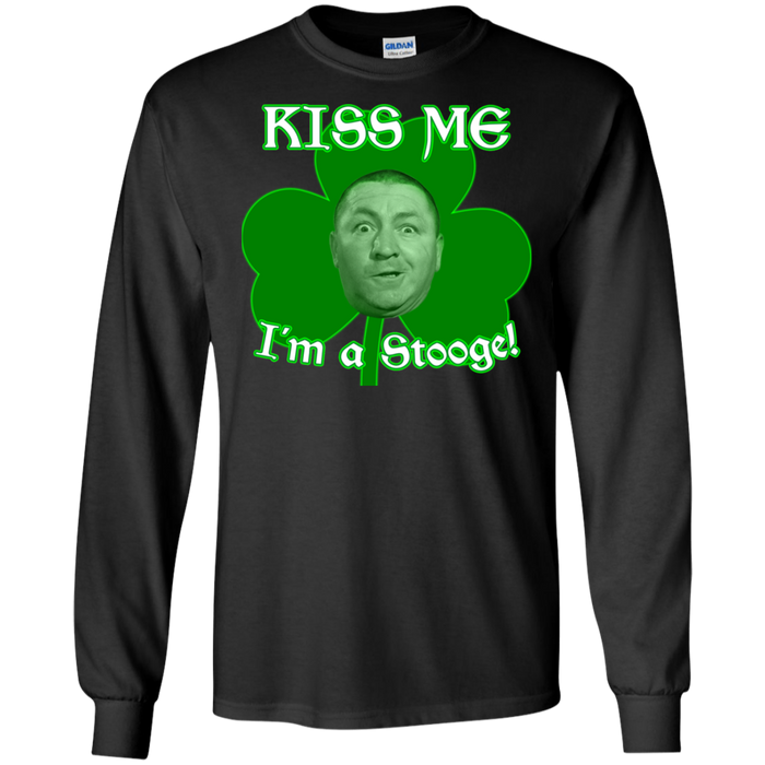 Three Stooges Kiss Me I'm A Stooge Long Sleeve T-Shirt