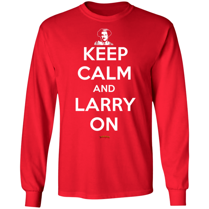 Three Stooges Keep Calm And Larry On Long Sleeve T-Shirt