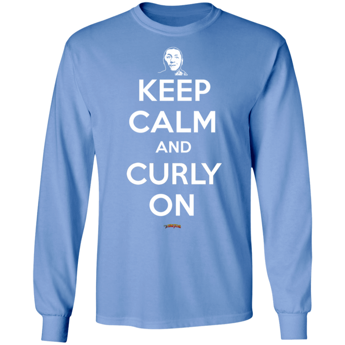 Three Stooges Keep Calm And Curly On Long Sleeve T-Shirt