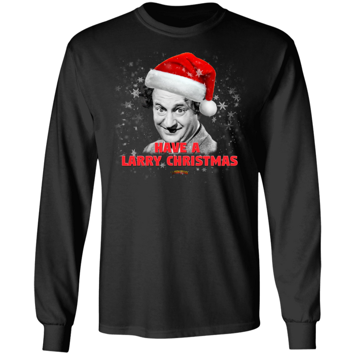 Three Stooges Have A Larry Christmas Long Sleeve T-Shirt