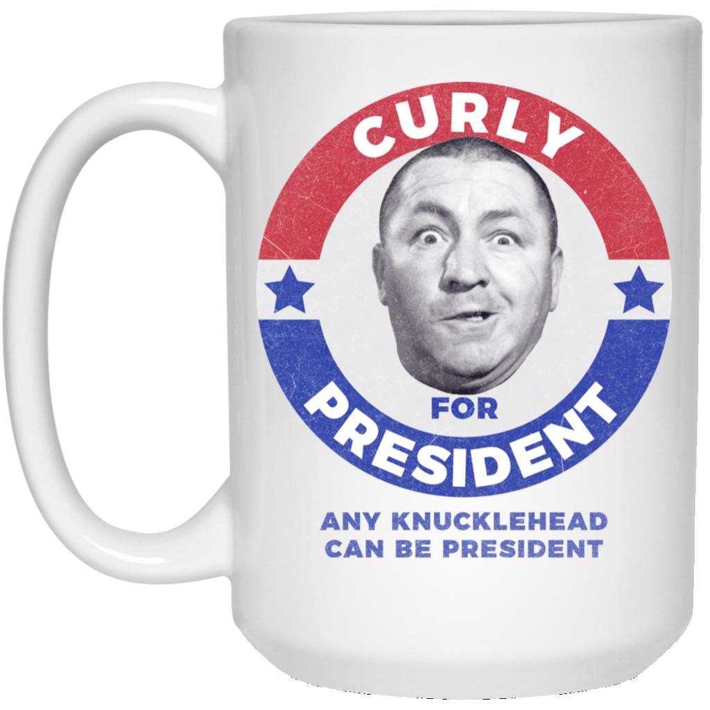 Three Stooges Curly For President 15 Oz. Mug — The Three Stooges Official  Store