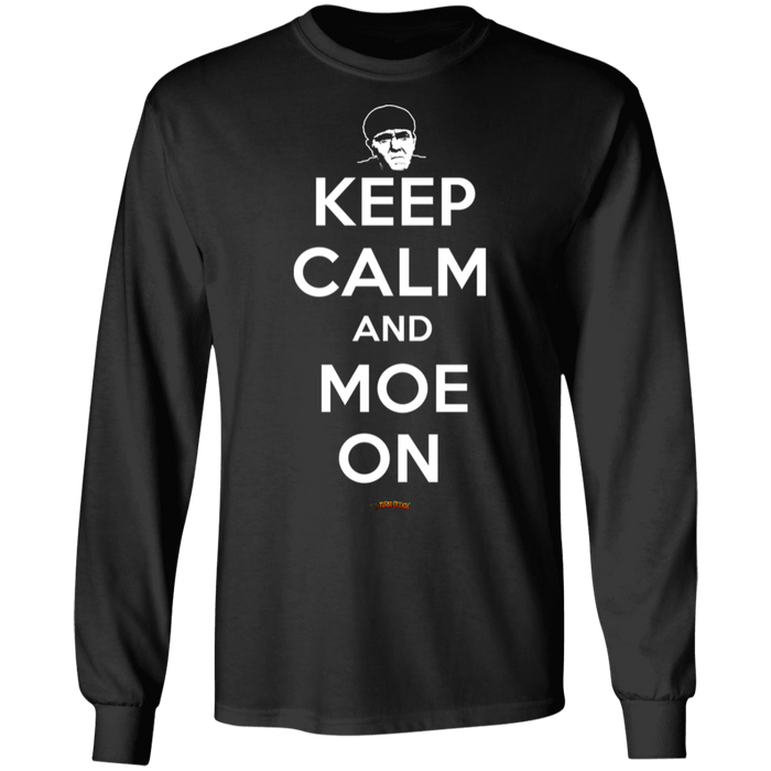 Three Stooges Keep Calm And Moe On Long Sleeve T-Shirt