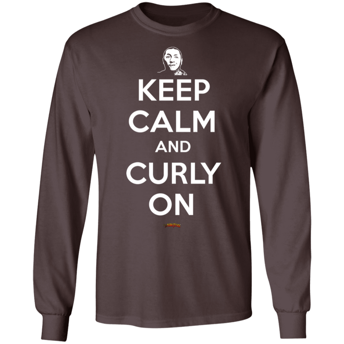 Three Stooges Keep Calm And Curly On Long Sleeve T-Shirt