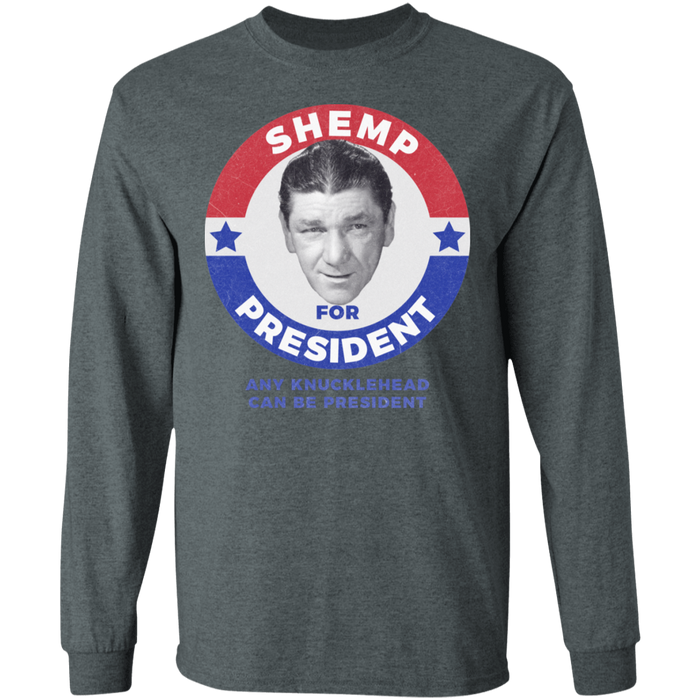 Three Stooges Shemp For President Long Sleeve Shirt