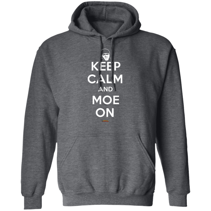 Three Stooges Keep Calm And Moe On Pullover Hoodie Sweatshirt