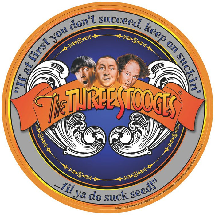 Three Stooges Round Tin Sign: Succeed